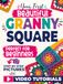Your First Beautiful Granny Square