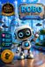 Robo: The Robot Robo’s First Day