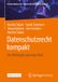 Datenschutzrecht Springer Nature Rechtsrahmen der Cybersicherheit und Privatheit- Datenschutzrecht kompakt Paperback