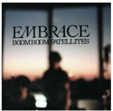 Embrace Boom Boom Satellites Embrace