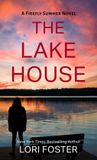 The A Firefly Summer Novel-The Lake House Hardcover