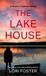 The A Firefly Summer Novel-The Lake House Hardcover
