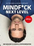 Mindf*ck Next Level: 102 nieuwe illusies & experimenten