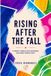 Rising Independently Published Rising After the Fall Paperback