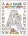 A-Z Maze Adventures!