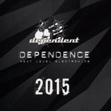 Suburban Dependent / Prophecy Dependence 2015