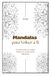 MANDALAS. Para volver a ti!: Libro para colorear mandalas