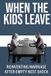 When Independently Published When the Kids Leave: Reinventing Marriage After Empty Nest Shock Paperback