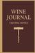 Wine Journal: Tasting Notes