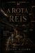 A Rota dos Reis
