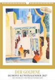 Der DUMONT Der Goldene DUMONT-Kunstkalender 2027: Wandkalender 29,7x42 cm mit Meisterwerken & Kunstdrucken, Klassiker seit 60 Jahren