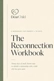 The 90-Day Reconnection Workbook