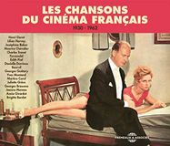 Sonic Rendezvous Fernandel & Danielle Darrieux & Jeanne Moreau - Les Chansons Du Cinema Français 1930 - 1962 (3 CD)