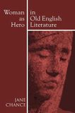 Woman Wipf & Stock Publishers Woman as Hero in Old English Literature