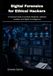 Digital Forensics for Ethical Hackers: A Practical Guide to Incident Response, Malware Analysis, and Digital Investigations