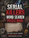Serial Killers Word Search Puzzle Book