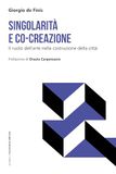 Singolarità e co-creazione. Il ruolo dell'arte nella costruzione della città