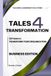 Tales 4 Transformation: Business Edition