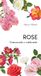 Rose. Conoscerle e coltivarle Paperback