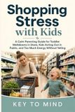 Shopping Libri GmbH Shopping Stress with Kids