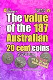 The 187 Australian 20 Cent Coins