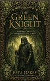 The Celtic and Mythic Realms The Green Knight Paperback