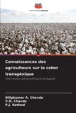Connaissances Editions Notre Savoir Connaissances des agriculteurs sur le coton transgénique Paperback