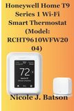 Honeywell Home T9 Series 1 Wi-Fi Smart Thermostat