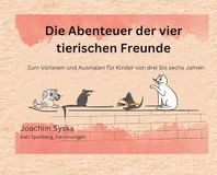 Die Tredition Die Abenteuer der vier tierischen Freunde