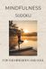 Mindfulness Sudoku Puzzle Book