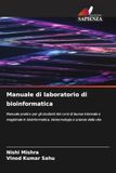Manuale Edizioni Sapienza Manuale di laboratorio di bioinformatica