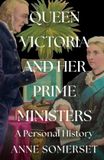 Queen William Collins Queen Victoria and her Prime Ministers Hardcover