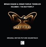 Sonic Rendezvous Brian Keane & Omar Faruk Tekbilek - Kelebek / The Butterfly (Original Motion Picture Soundtrack) (CD)