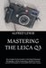 MASTERING THE LEICA Q3