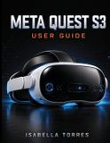 Meta Quest S3 User Guide
