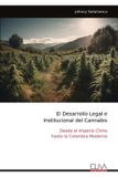 El Libri GmbH El Desarrollo Legal e Institucional del Cannabis Paperback