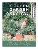 Kitchen Cool Springs Press Kitchen Garden Revival