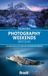 Photography Bradt Travel Guides Photography Weekends Britain: 25 Landscape, City & Wildlife Photography Breaks Paperback