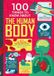 100 Usborne Publishing Ltd 100 Things to Know About the Human Body