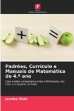 Padrões, Edicoes Nosso Conhecimento Padrões, Currículo e Manuais de Matemática do 4.º ano: Uma análise comparativa entre o Minnesota, nos EUA, e o Gujarat, na Índia