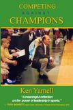 Competing Against Champions