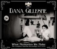 What Memories We Make: The Complete Mainman Recordings (1971-1974)
