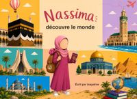 Nassima Nassima découvre le monde