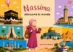 Nassima Nassima découvre le monde