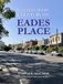 NINETEEN DOORS: A CENTURY ON EADES PLACE