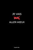 Je vais aller mieux