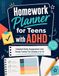 Homework Planner for Teens with ADHD