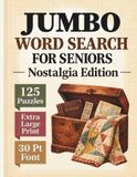 Jumbo Word Search for Seniors: Nostalgia Edition