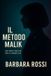 il Nivee Malik Indaga-Il metodo malik Paperback