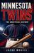 Minnesota Twins: The Unofficial History